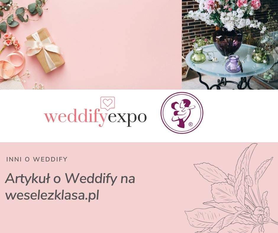 You are currently viewing Artykuł o Weddify na weselezklasa.pl